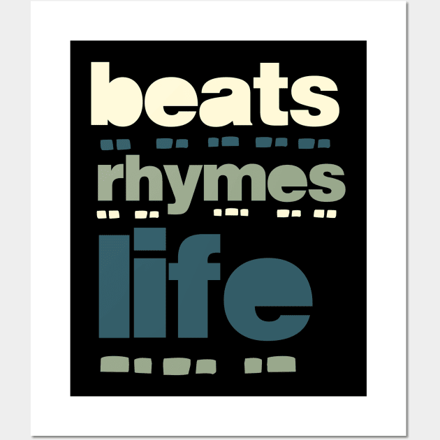 beats rhymes life 2023 05 Wall Art by 2 souls